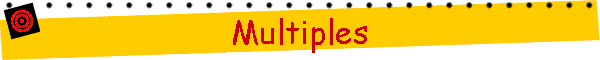 Multiples